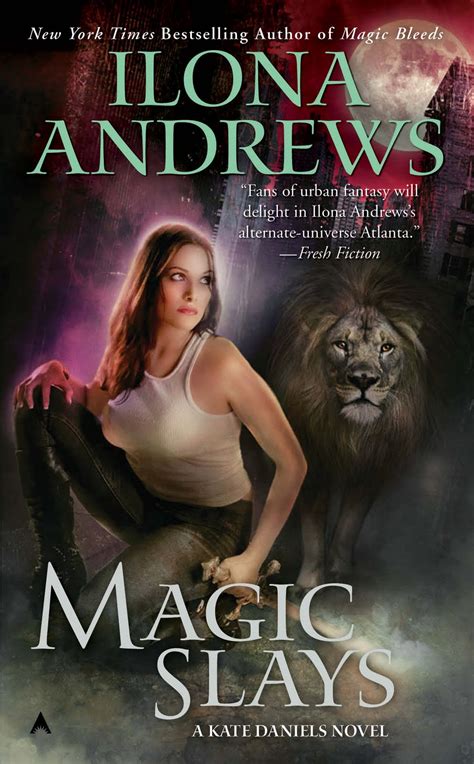 The magical series written by Ilona Andrews